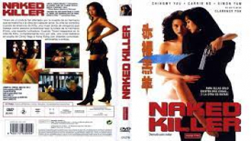 หนังอาร์ฟรี Naked Killer เพชฌฆาตกระสุนเปลือย แก้ผ้าเปลือยแล้วจับเย็ดมิดรู กอดคอเย็ดโหดล่อกันแบบไม่พัก เย็ดหีได้จัดหนักมาก